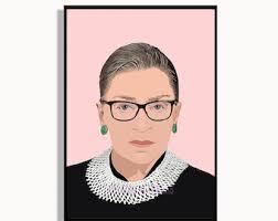 Ruth Bader Ginsburg Print, Feminist Icon, RBG, Supreme Court Judge, Civil  Rights Activist. Ruth Bader Ginsburg Poster, Notorious RBG, Shero,