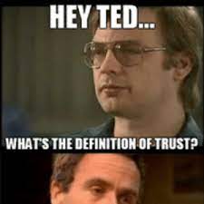 Ted bundy's defense attorney says serial killer was 'absolutely born evil,' had a 'death with' in new doc. Via Me Me Ted Bundy Memes Ted