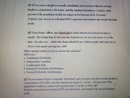 In) is a unit of length. Qi If You Assume Height Is Normally Distributed And Chegg Com