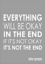 Time will give each one of us the happiness we deserve. John Lennon Everything Will Be Ok In Inspiring Quote Motivational Inspirational Inspirational Quotes Everything Will Be Ok It Will Be Ok Quotes