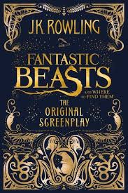 Fantastic Beasts And Where To Find Them Book Cover Fantastic Beasts And Where To Find Them The Original Scree In 2020 Fantastic Beasts Book Fantastic Beasts Harry Potter Fantastic Beasts