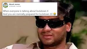 The ministry of home affairs has om friday said that the lockdown enforced due to the novel coronavirus pandemic has been extended for two weeks from may 4. Desi Twitter Responds To Lockdown 4 0 With Memes