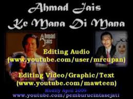 Sehingga kini ahmad jais sudah merakamkan lebih 100 lagu dalam 15 album, kebanyakannya dalam bentuk ep dan lp. Ahmad Jais Ke Mana Di Mana Hq Audio With Lirik Youtube