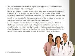 With any important piece of writing, planning is half the battle. Medical Assistant Thank You Letter After Interview