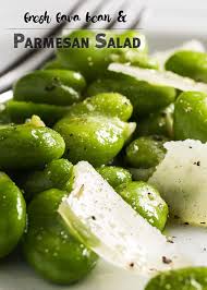 Fresh Fava Bean And Parmesan Salad Just A Little Bit Of Bacon Recipe Fava Beans Parmesan Salad Fava Beans Recipes