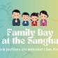 Family Day at the Sangha! event in Chamblee, GA