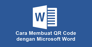 Cara nak buat qr code. Begini Cara Membuat Qr Code Dengan Microsoft Word Untuk Pemula
