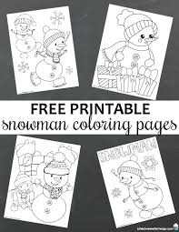 Frosty the snowman printable coloring book free christmas pages. Snowman Coloring Pages Life Is Sweeter By Design