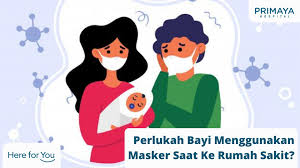 Jika harus keluar rumah tetap jaga jarak dan hindari kerumunan. Perlukan Bayi Menggunakan Masker Ini Kata Dokter Primaya Hospital