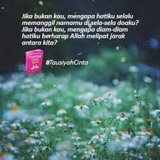 Tuntunan islam menghadapi wabah virus corona & lainnya (bagian 7). 17 Ide Tausyiah Cinta Cinta Motivasi Kata Kata