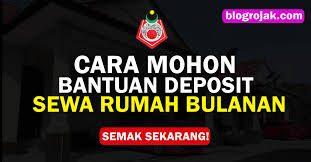 Maybe you would like to learn more about one of these? Tahukah Anda Boleh Mohon Bantuan Deposit Sewa Rumah Dan Sewa Rumah Bulanan Ini Caranya Blog Rojak