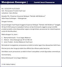 Dari namanya tentu anda sudah mengetahui jika surat ini berisi tentang penawaran produk elektronik. Contoh Surat Penawaran Harga Barang Jasa Dan Kerjasama