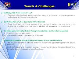 Hence managing solid waste in malaysia is still a big challenge. Trends And Challenges Of Local Finance Management In