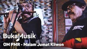 Om Pmr Malam Jumat Kliwon Bukamusik Youtube