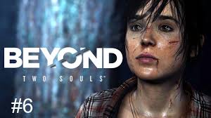Beyond: Two Souls