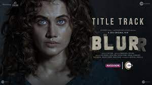 زیرنویس فیلم Blur 2022 - بلو سابتايتل 