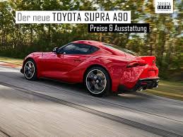Jetzt bitte nicht solche antworten wie nur ne lhd supra is ne echte supra usw. Der Neue Toyota Supra A90 Offizielle Preise Und Ausstattung Von Mk5 Auf Toyota Supra