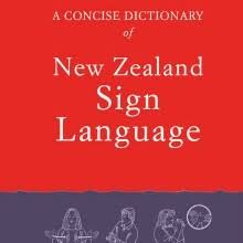 It is the language of new zealand's deaf community. A Concise Dictionary Of New Zealand Sign Language