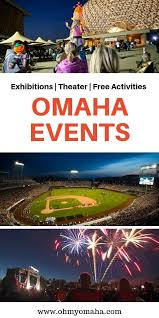 Things To Do Today In Omaha Ultimate Family Friendly Events List Oh My Omaha Midwest Travel Travel Nebraska Omaha