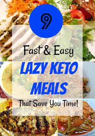9 Lazy Keto Recipes That Save You Time Keto Diet Recipes Keto Diet Food List Keto Meal Plan