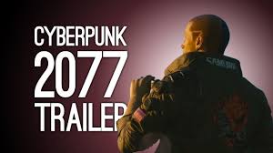 Cyberpunk 2077 Trailer New Cyberpunk 2077 Trailer At E3 2018 Xbox Conference Youtube