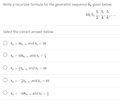 On another page we asked does 0.999. Answered Write A Recursive Formula For The Bartleby