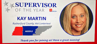 Congratulations to our own Dr. Kay Martin, who was named Supervisor of the  Year for Tennessee by the state Department of Education tonight. Dr. Martin  serves as the secondary coordinator for Rutherford