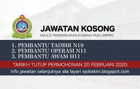 Eski ilçe meclisi belediye meclisine yükseltildi (meclis perbandaran kubang pasu).4. Jawatan Kosong Majlis Perbandaran Kubang Pasu Mpkp 2020
