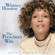 The Preacher's Wife by Whitney Houston