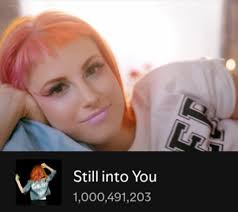 Still Into You by Paramore has officially surpassed 1 Billion streams