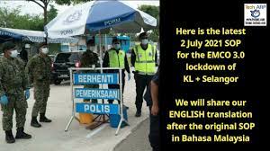 The government has announced that the enhanced movement control order (emco) in 34 mukim in eight districts in selangor will end as of tomorrow, july 17. Kl Selangor Emco 3 0 Sop 7 July 2021 Edition Tech Arp