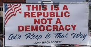 This is a Republic, not a Democracy
