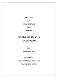 Teks ucapan perasmian mesyuarat agung pibg. Hari Graduasi Kali Ke 10 Smk Cheras Jaya Teks Ucapan Oleh Ketua Pengawas Smkcj Sempena