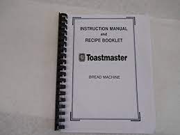 With the toastmaster bread machine, the brand is making sure they live up to their name. Toastmaster Bread Machine Manual Recipes Model 1154 Plastic Comb Amazon Com Books
