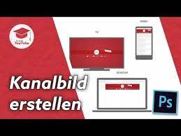 Beginnen sie mit dem youtube profilbild erstellen und heben sie sich von der masse. Youtube Kanalbild Kanalbanner Erstellen So Geht S Youtube