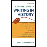 The beginning of a pocket guide to writing in history asks a great question. Pocket Guide To Writing In History 8th Edition 9781457690884 Textbooks Com