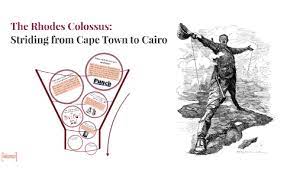 News photo cecil rhodes cartoon stock photos & cecil rhodes cartoon stock images The Rhodes Colossus By Lalo Vazquez