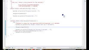 How Can I Delay A Java Program For Few Seconds Youtube