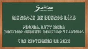 Mensaje de Buenos Dias Profra. Lety Mora Directora ADD CASS 4 Septiembre  2020