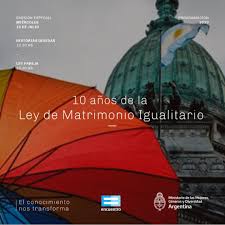 A partir de la sanción de la ley nº 26.618 (2… Encuentro Celebra Los 10 Anos De La Ley De Matrimonio Igualitario Argentina Gob Ar