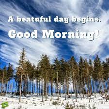 May you day be as bright and beautiful as your smile good morning. Good Morning Motivational Wish On Photo Of Montain Top With Snow And Trees