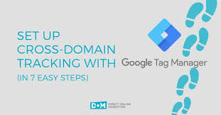 Cross Domain Tracking With Gtm Google Tag Manager Management Domain