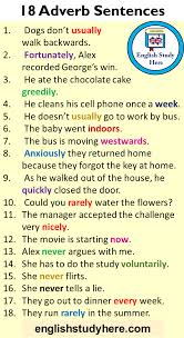She stayed for a while then left. 18 Adverb Sentences Example Sentences With Adverbs In English English Study Here