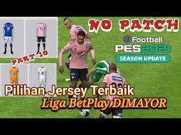 El fútbol es tu pasión y más si se trata de tu equipo del alma. Pilihan Jersey Terbaik Pes Mobile 2021 Liga Betplay Dimayor Youtube