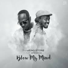 Hey my darling i dey for you pop the question and yes, i do! Download Mp3 Flowking Stone Ft Akwaboah Blow My Mind Prod By Kc Beatz Songs Com Gh Ghana Celebrity News Music Downloads