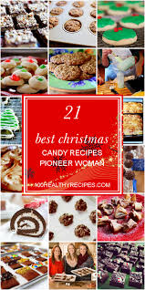You'll be blown away by just how amazing and. 21 Best Christmas Candy Recipes Pioneer Woman Best Diet And Healthy Recipes Ever Recipes Collection