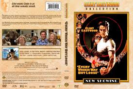 It stars clint eastwood in an uncharacteristic and offbeat comedy role as philo beddoe. Every Which Way But Loose Custom Dvd Cover Custom Dvd Dvd Covers Star Wars Episode Ii