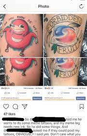 Tattoos Are Temporary Memes Are Permanent Cringetopia