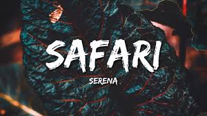 British retro first time teen anal. Serena Safari Lyrics Youtube