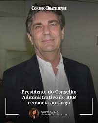 🏦🔁 Sai Talarico, entra Raphael Menezes como presidente do Conselho do BRB  Após recusar o pedido para deixar o cargo, Marcelo Talarico voltou atrás e  deixou a presidência do Conselho de Administração (